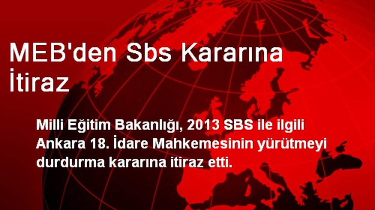 MEB\'den Sbs Kararına İtiraz