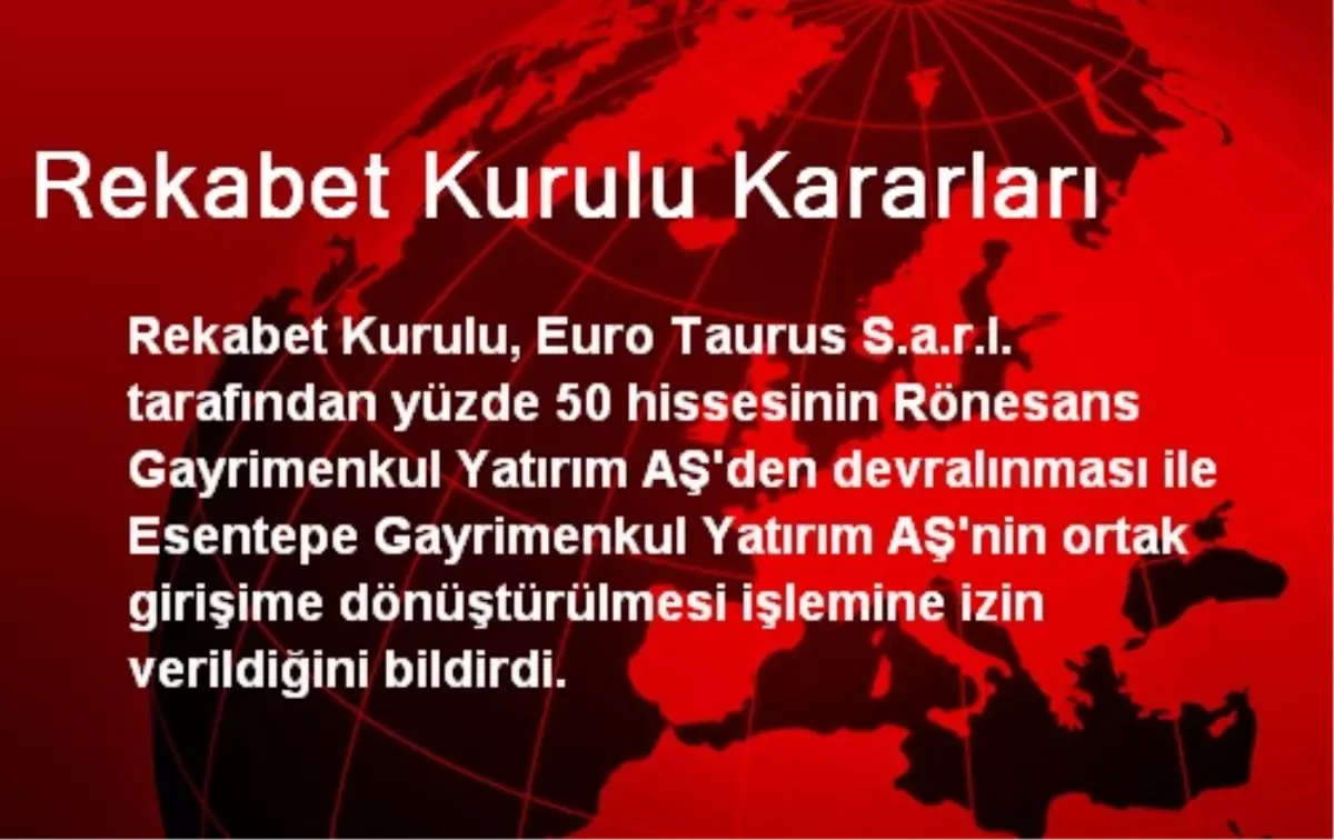 Rekabet Kurulu Kararları