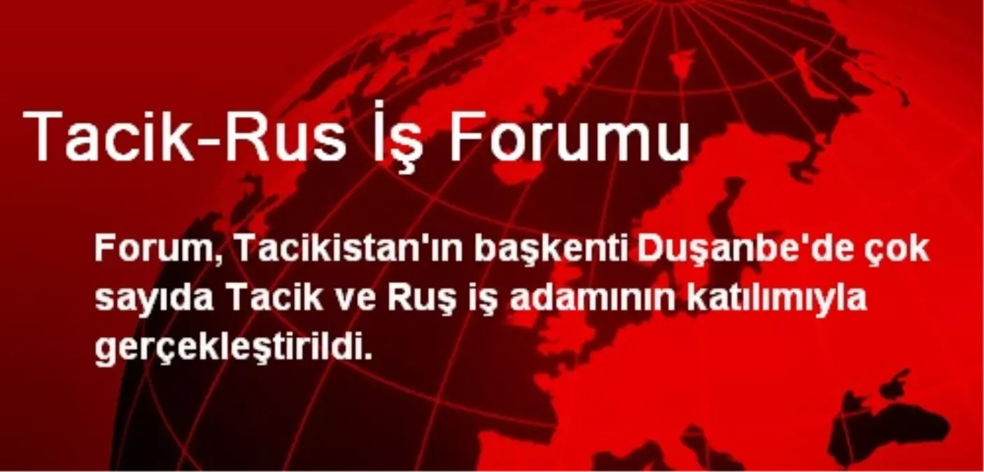 Tacik-Rus İş Forumu