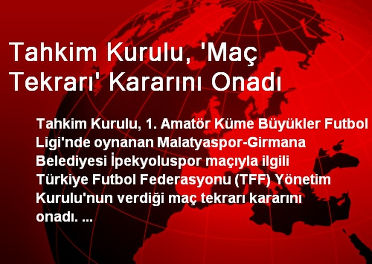 Tahkim Kurulu, \'Maç Tekrarı\' Kararını Onadı