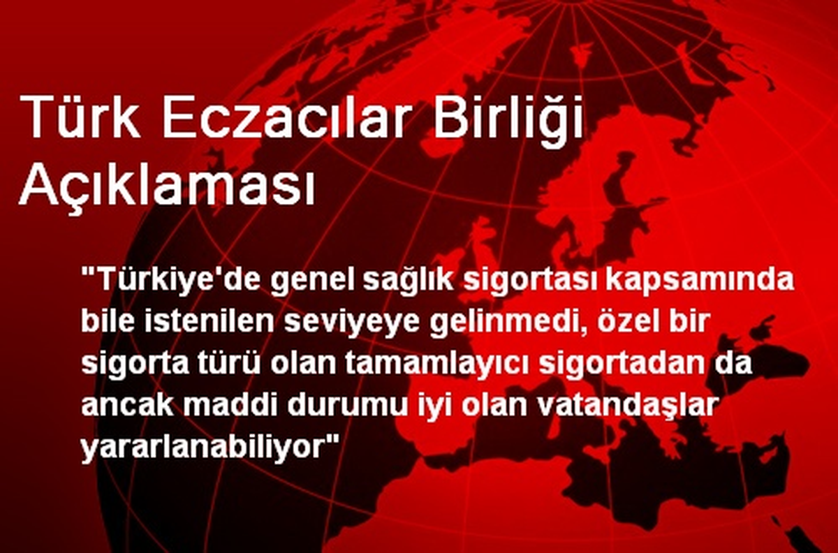 Türk Eczacılar Birliği Açıklaması