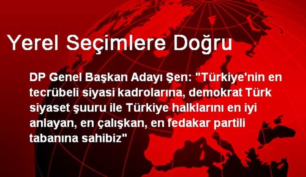 Yerel Seçimlere Doğru
