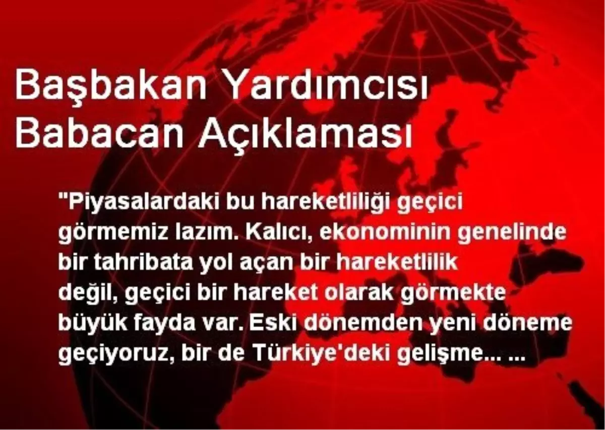 Başbakan Yardımcısı Babacan Açıklaması