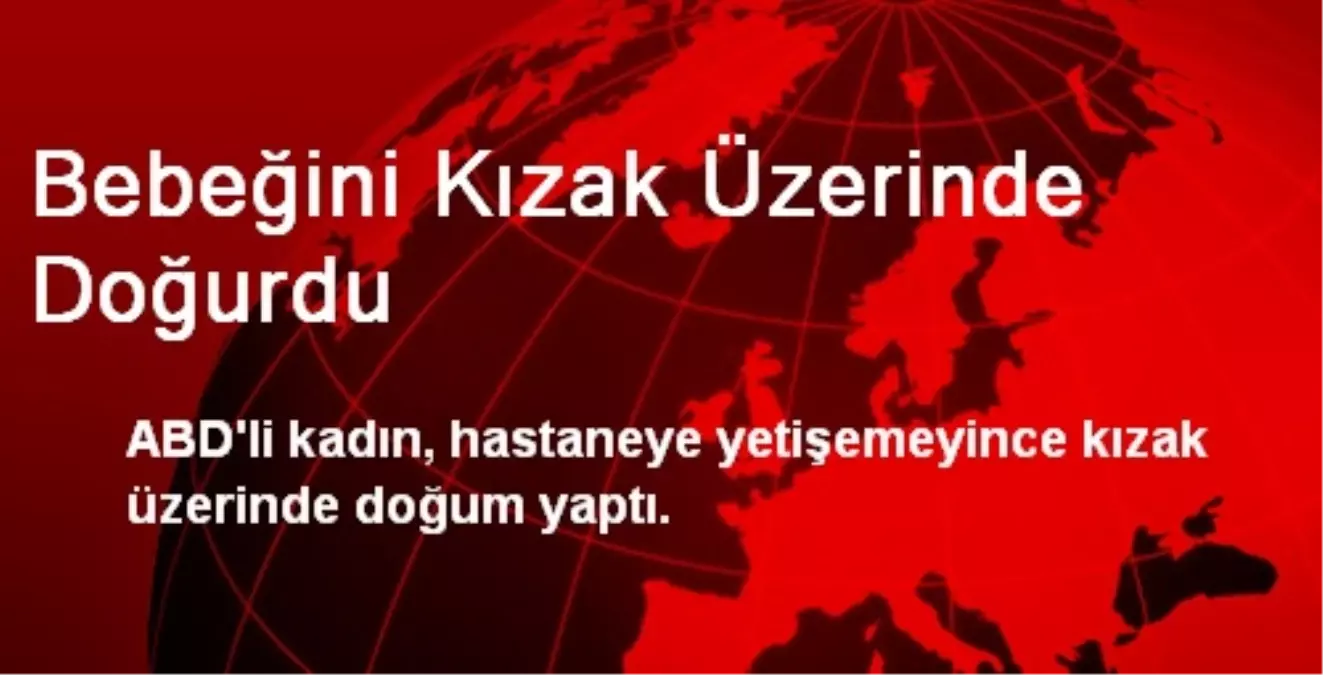 Bebeğini Kızak Üzerinde Doğurdu