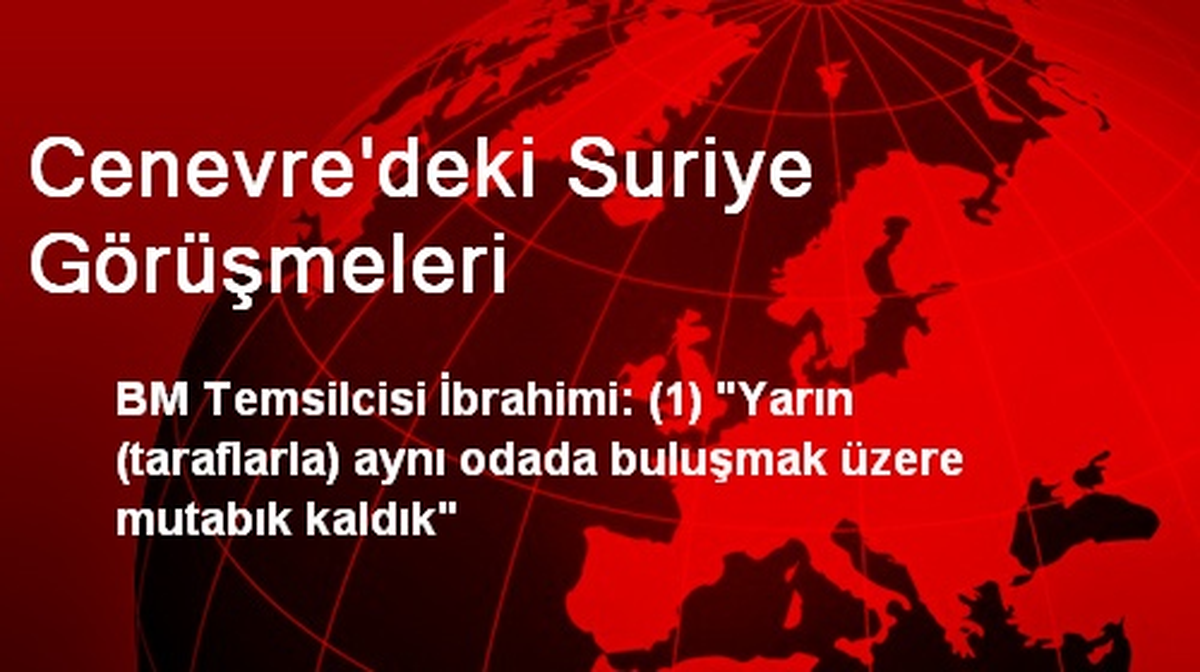Cenevre\'deki Suriye Görüşmeleri
