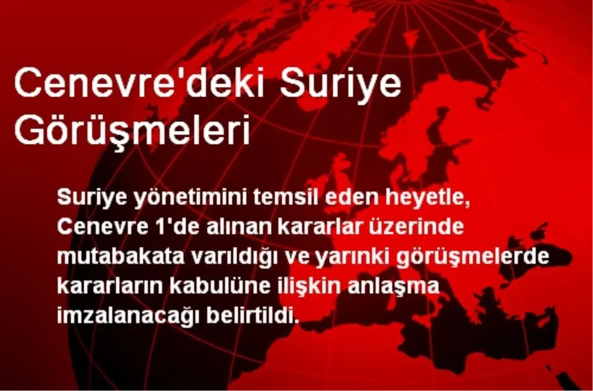 Cenevre\'deki Suriye Görüşmeleri