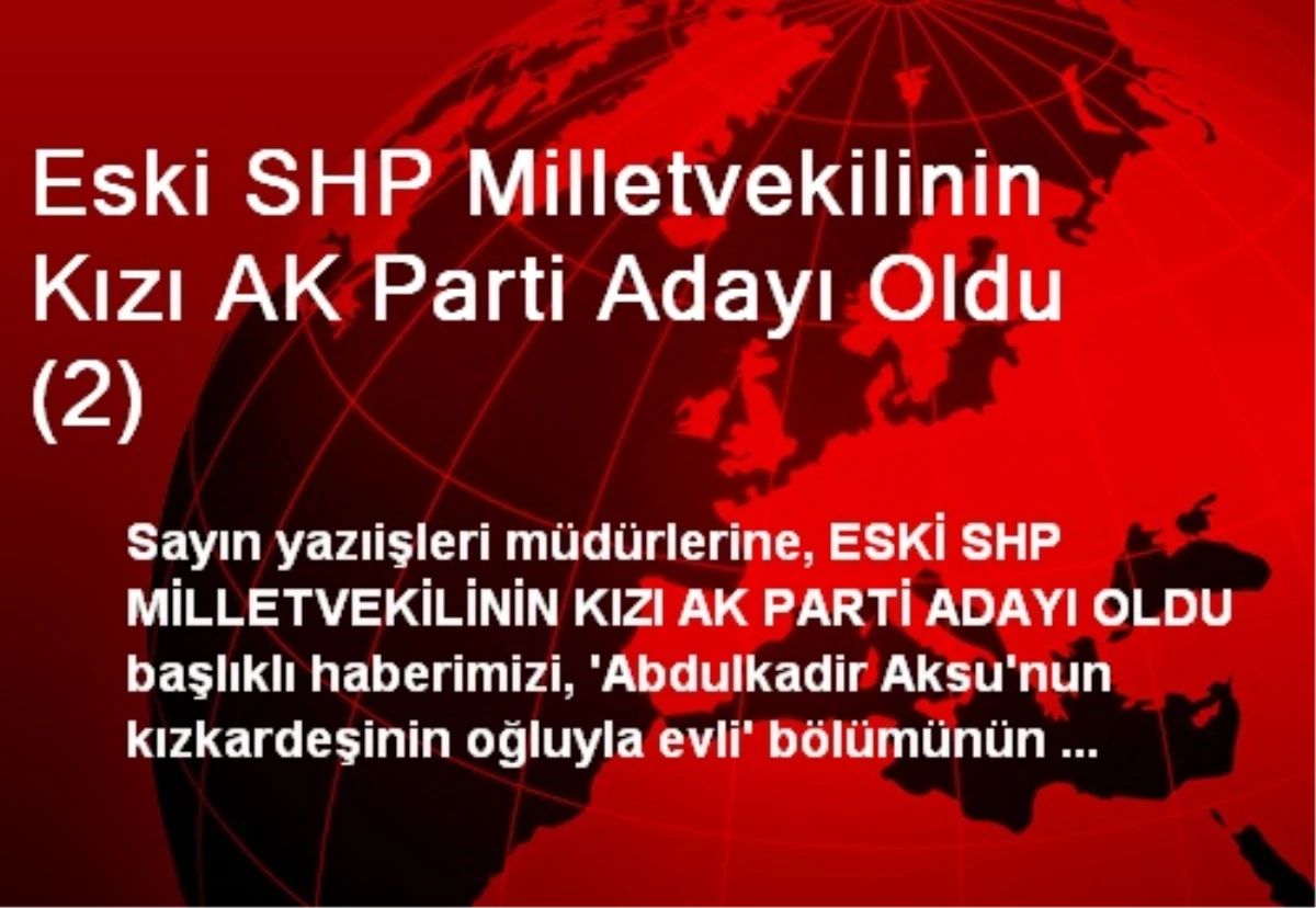 Eski SHP Milletvekilinin Kızı AK Parti Adayı Oldu (2)