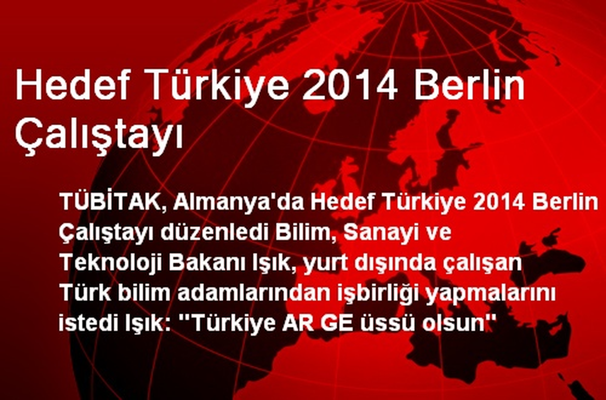 Hedef Türkiye 2014 Berlin Çalıştayı