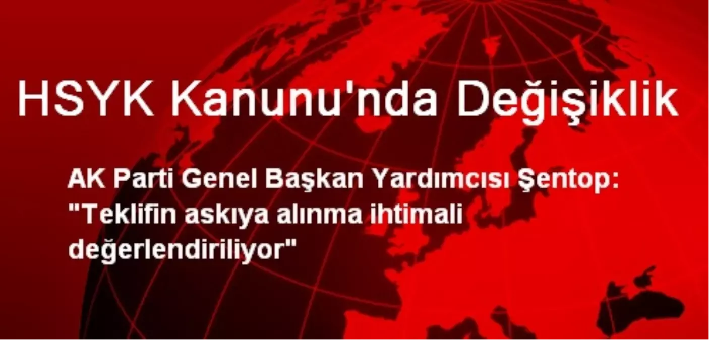 HSYK Kanunu\'nda Değişiklik