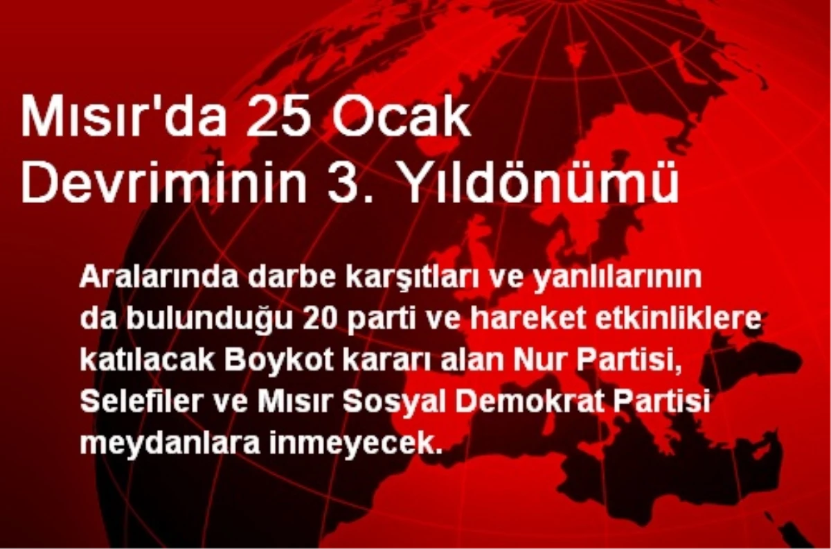 Mısır\'da 25 Ocak Devriminin 3. Yıldönümü