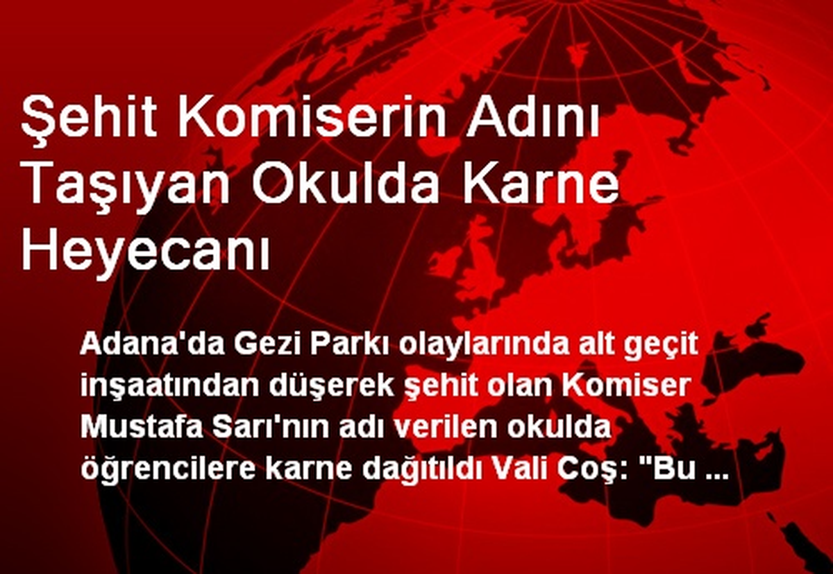 Şehit Komiserin Adını Taşıyan Okulda Karne Heyecanı