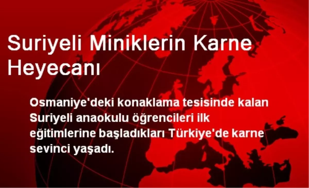 Suriyeli Miniklerin Karne Heyecanı