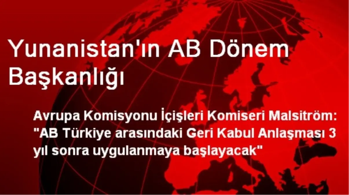 Yunanistan\'ın AB Dönem Başkanlığı