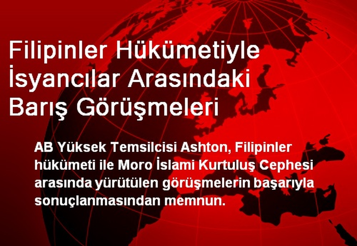 Filipinler Hükümetiyle İsyancılar Arasındaki Barış Görüşmeleri