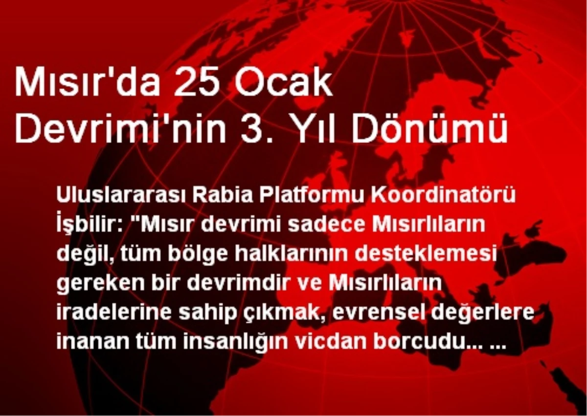 Mısır\'da 25 Ocak Devrimi\'nin 3. Yıl Dönümü