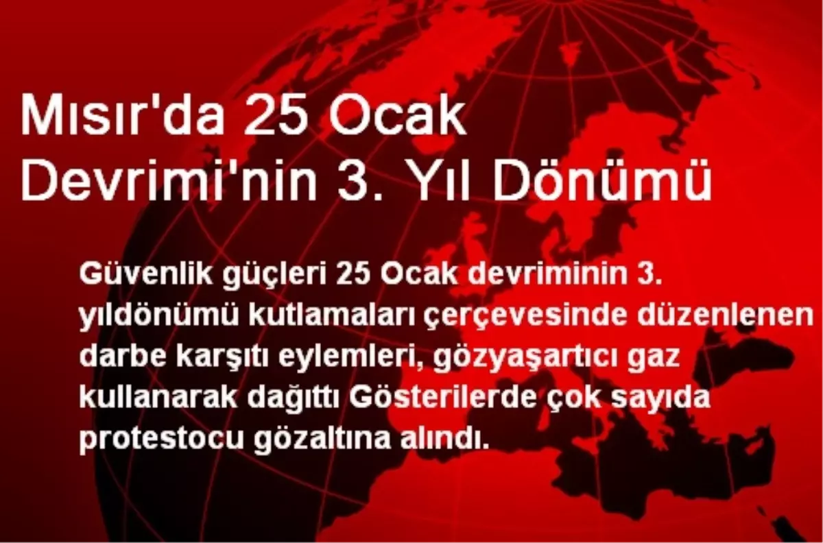 Mısır\'da 25 Ocak Devrimi\'nin 3. Yıl Dönümü