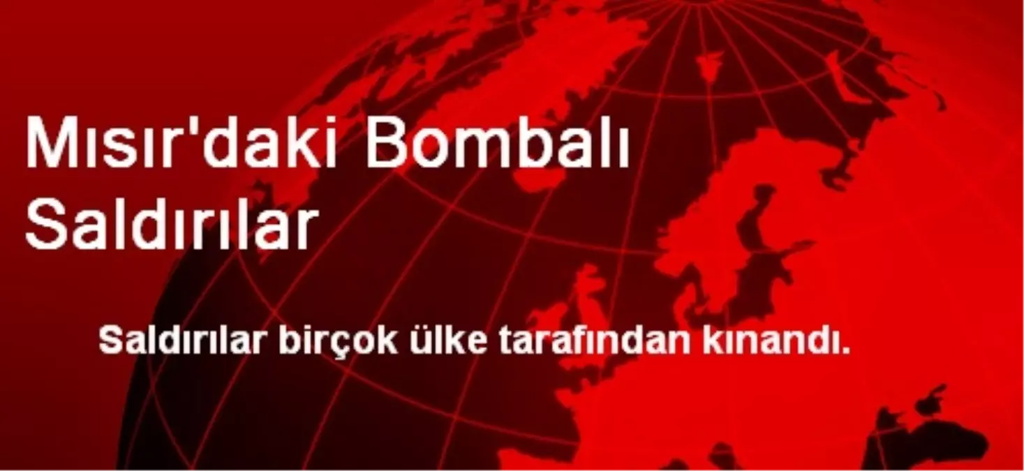 Mısır\'daki Bombalı Saldırılar