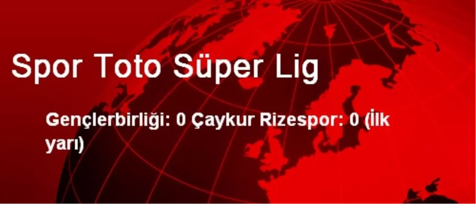 Spor Toto Süper Lig