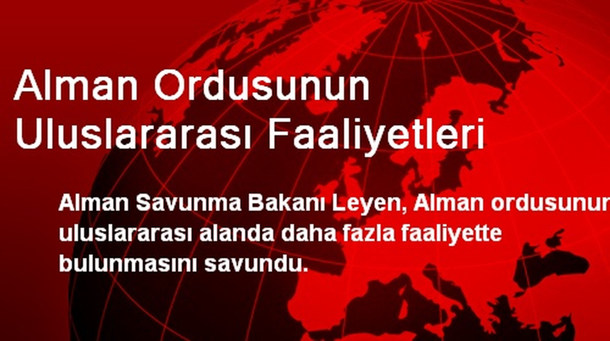 Alman Ordusunun Uluslararası Faaliyetleri
