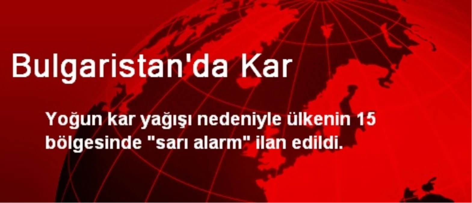 Bulgaristan\'da Kar