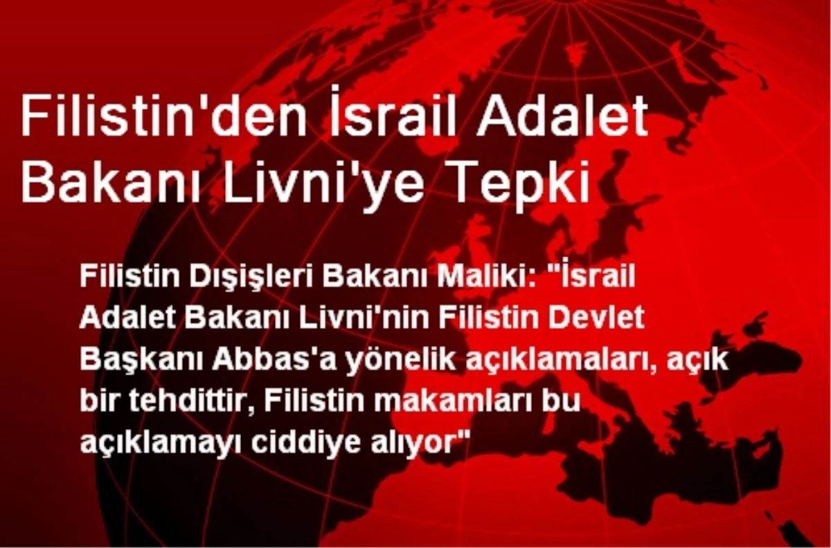 Filistin\'den İsrail Adalet Bakanı Livni\'ye Tepki