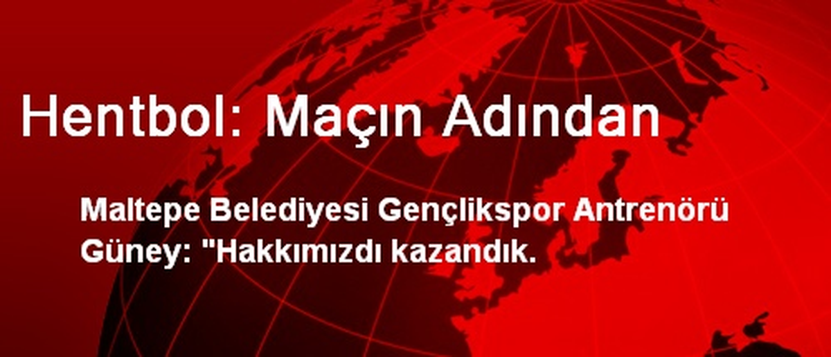 Hentbol: Maçın Adından