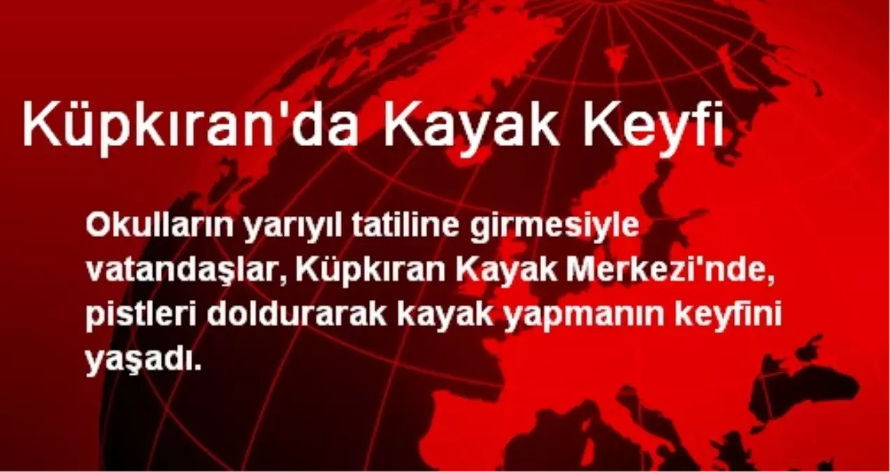 Küpkıran\'da Kayak Keyfi