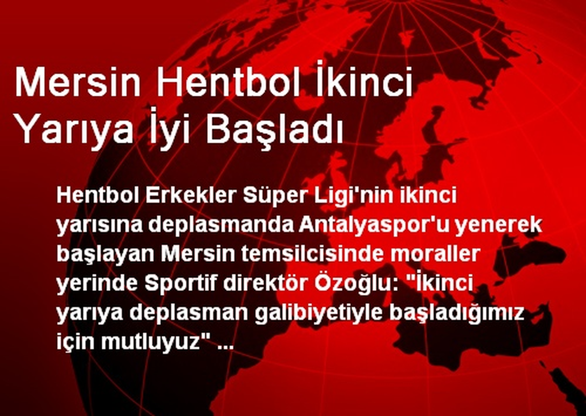 Mersin Hentbol İkinci Yarıya İyi Başladı