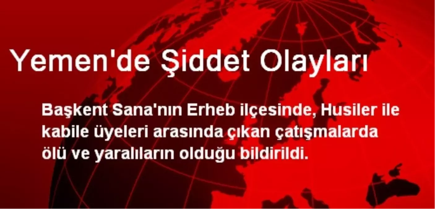 Yemen\'de Şiddet Olayları