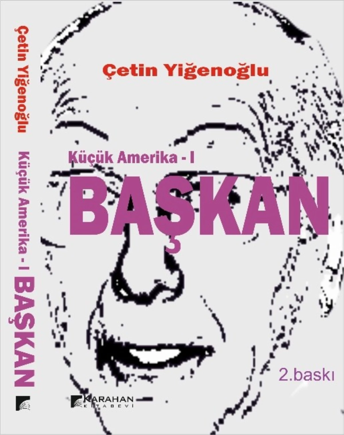 Yiğenoğlu "Başkan"I İmzalıyor