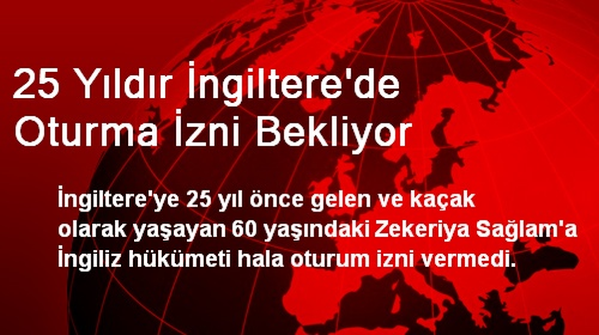 25 Yıldır İngiltere\'de Oturma İzni Bekliyor