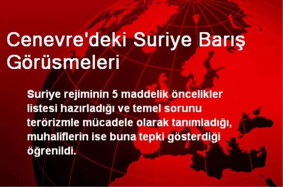 Cenevre\'deki Suriye Barış Görüsmeleri