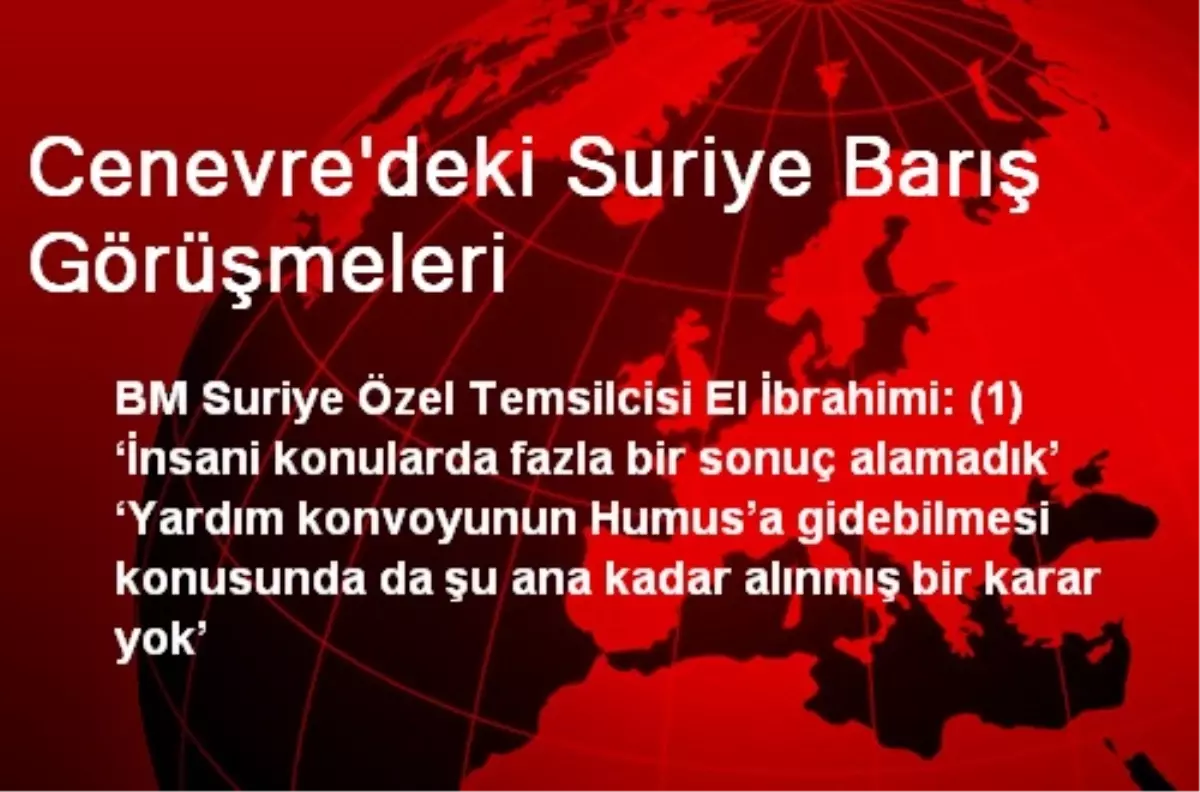 Cenevre\'deki Suriye Barış Görüşmeleri