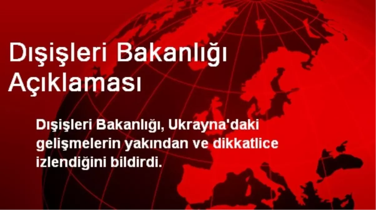 Dışişleri Bakanlığı Açıklaması