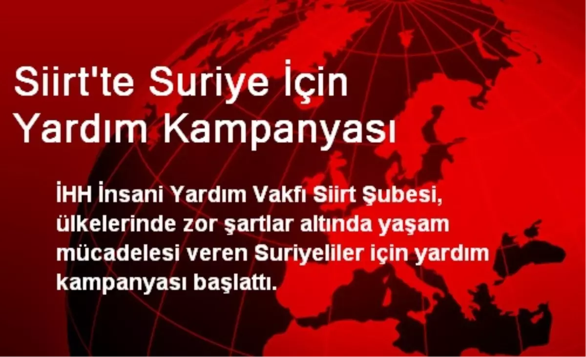 Siirt\'te Suriye İçin Yardım Kampanyası