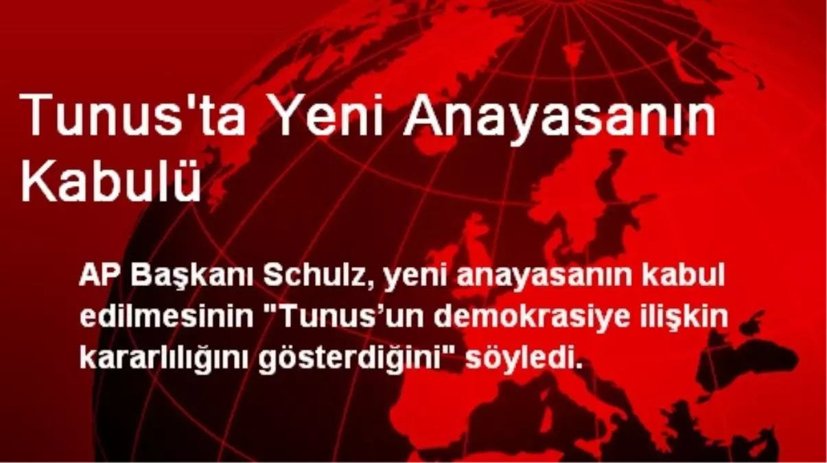 Tunus\'ta Yeni Anayasanın Kabulü