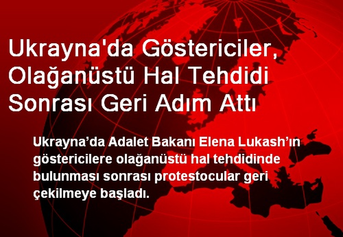 Ukrayna\'da Göstericiler, Olağanüstü Hal Tehdidi Sonrası Geri Adım Attı