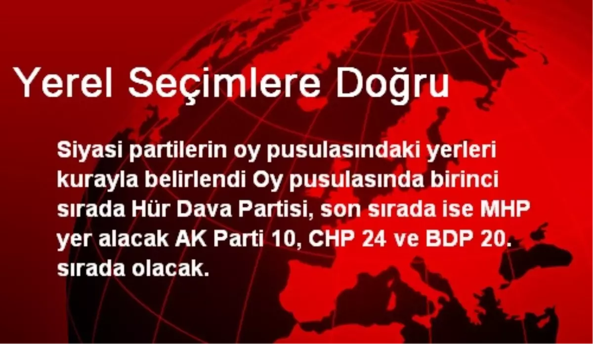 Yerel Seçimlere Doğru