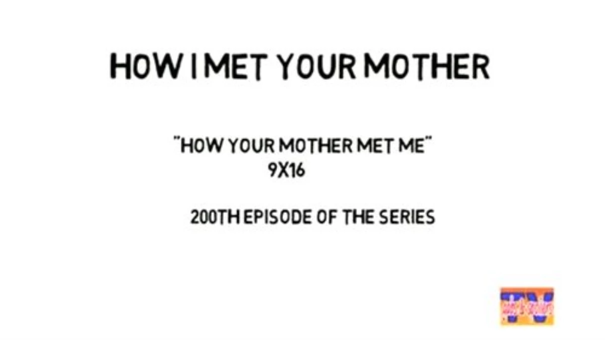 How I Met Your Mother 9. Sezon 16. Bölüm 