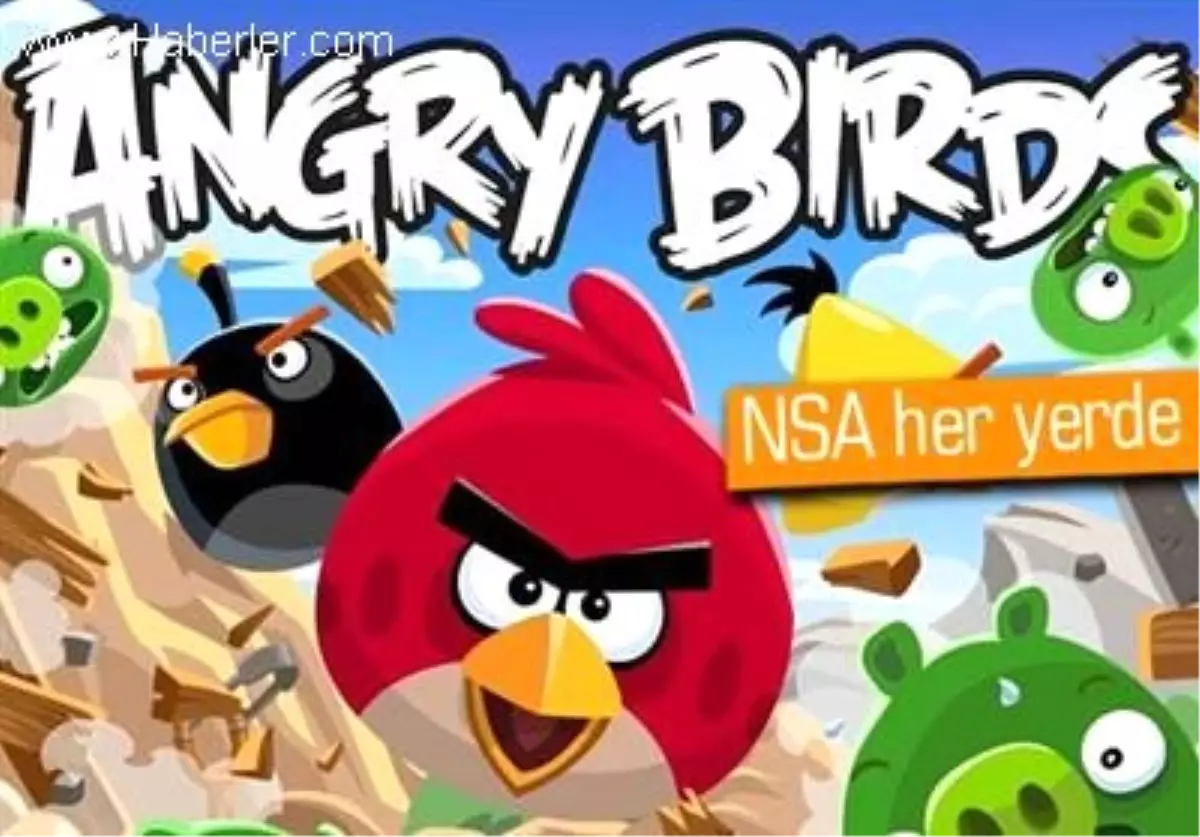 Nsa, Angry Birds\'ü de Bilgi Sızdırmak İçin Kullanmış