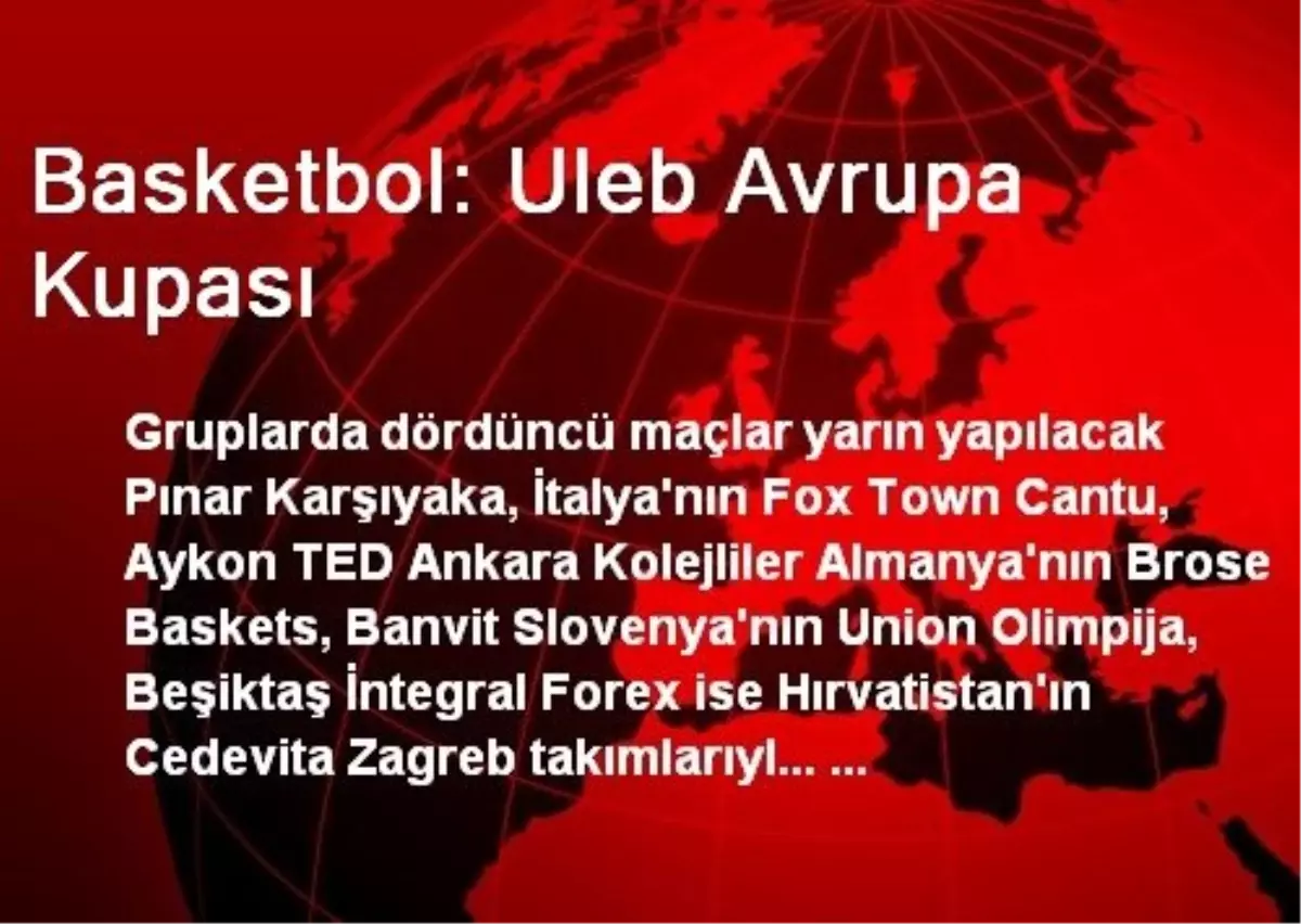 Basketbol: Uleb Avrupa Kupası