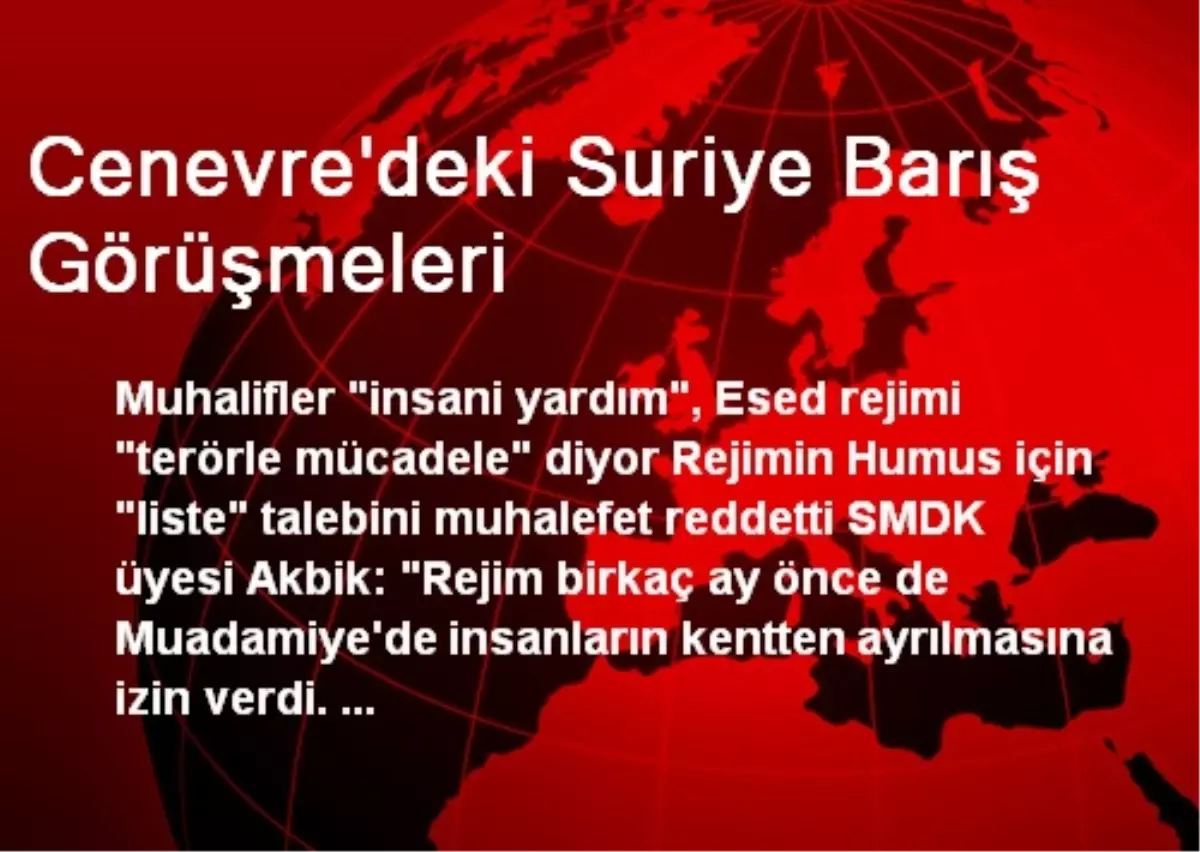 Cenevre\'deki Suriye Barış Görüşmeleri