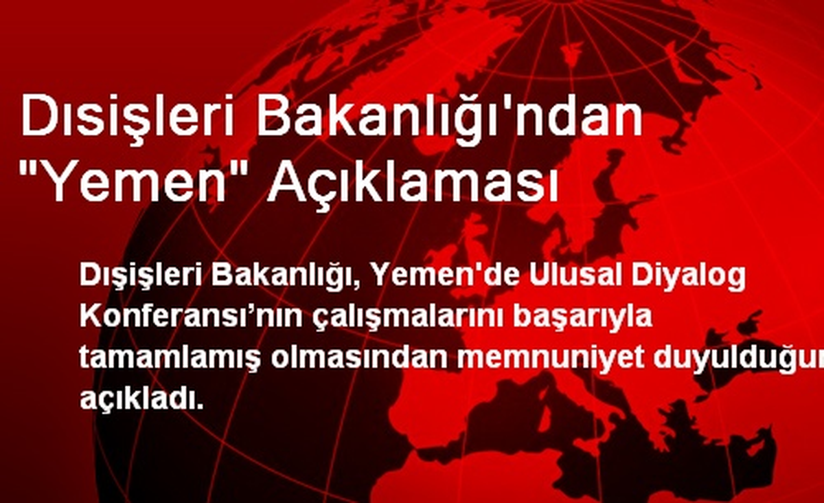 Dısişleri Bakanlığı\'ndan Yemen Açıklaması