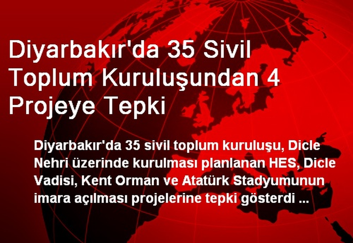 Diyarbakır\'da 35 Sivil Toplum Kuruluşundan 4 Projeye Tepki