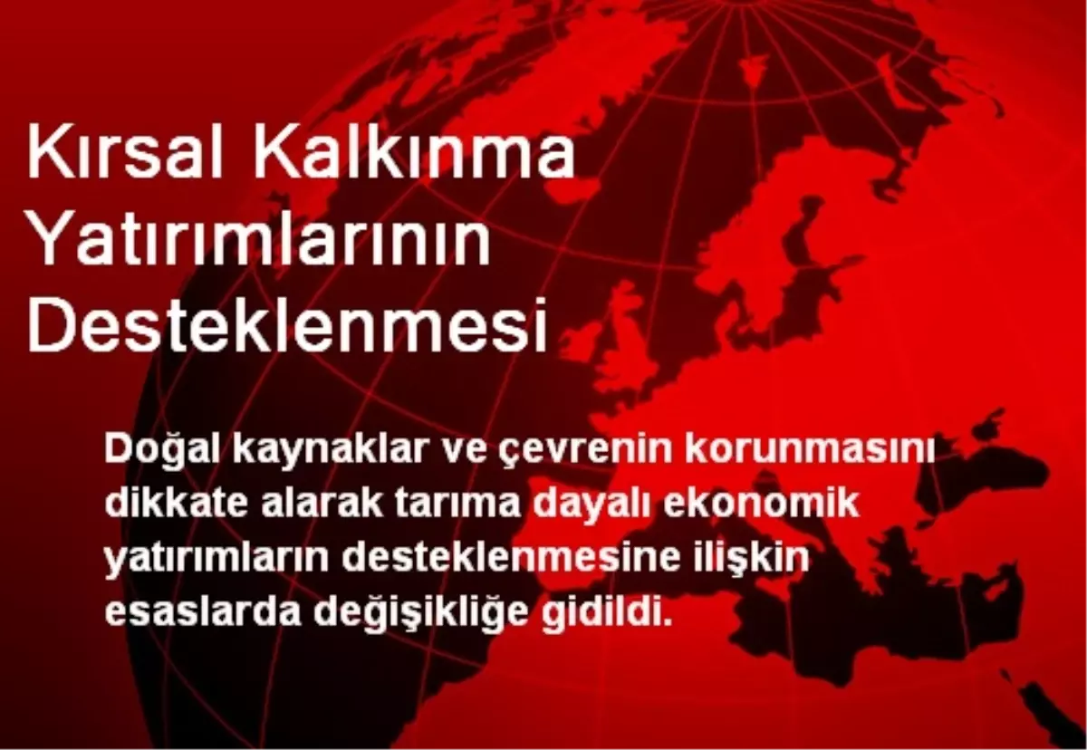 Kırsal Kalkınma Yatırımlarının Desteklenmesi