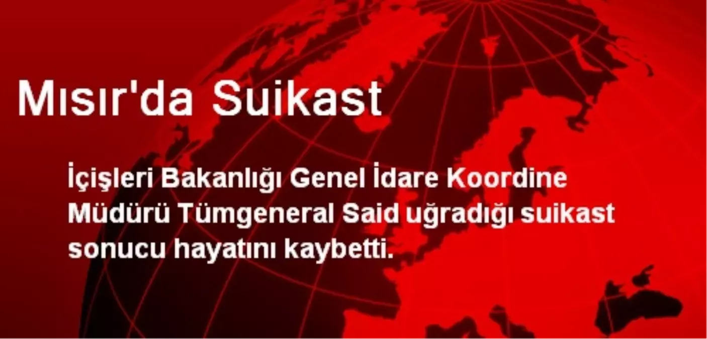 Mısır\'da Suikast