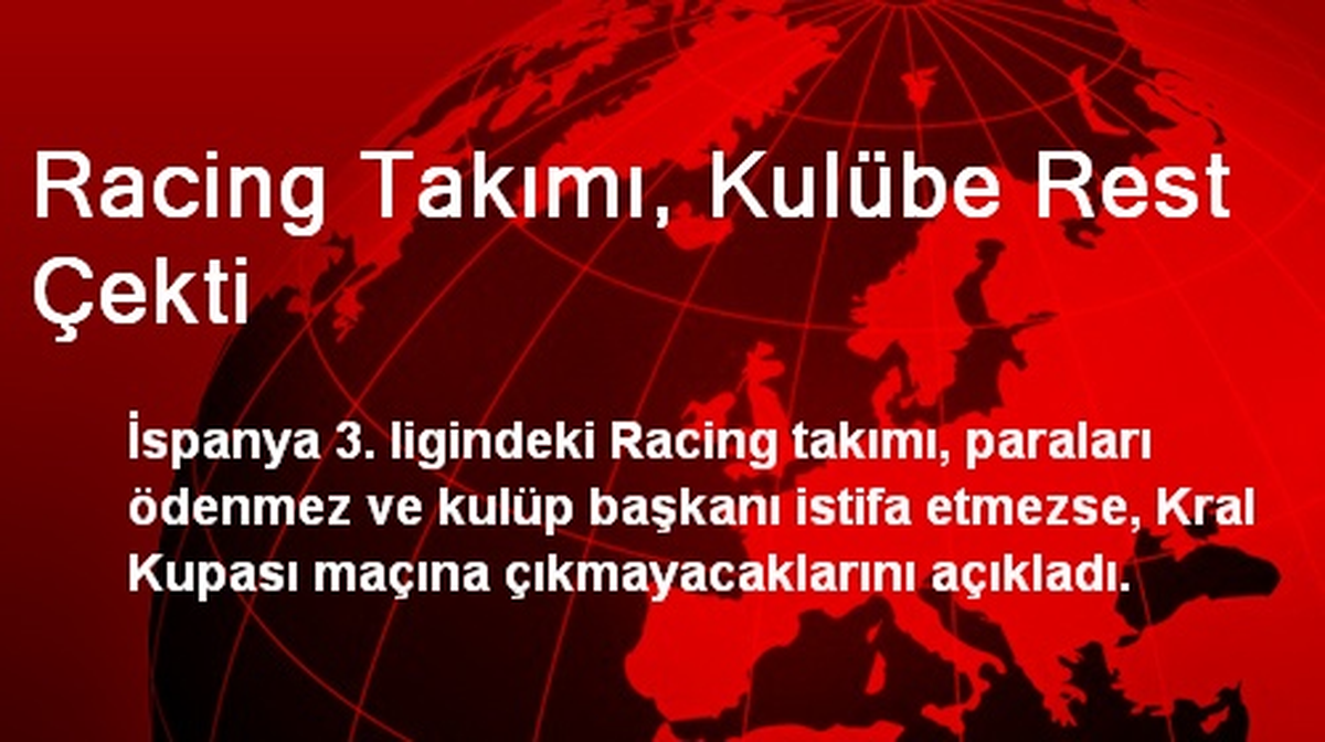 Racing Takımı, Kulübe Rest Çekti