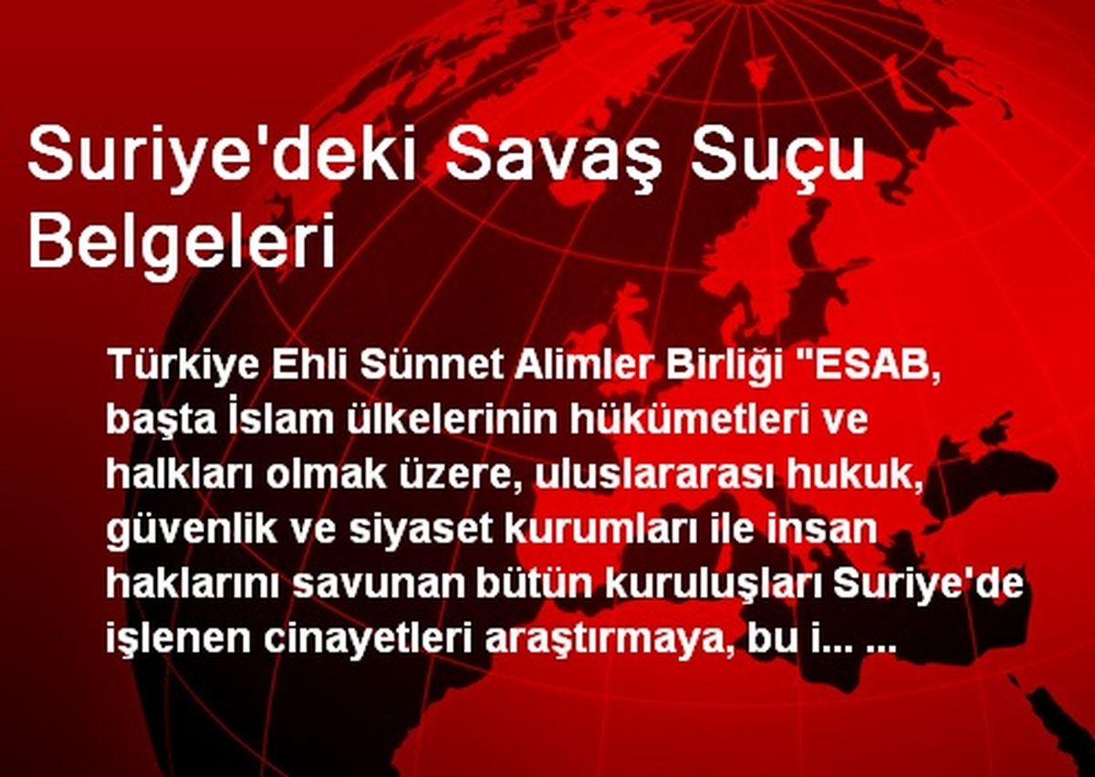 Suriye\'deki Savaş Suçu Belgeleri