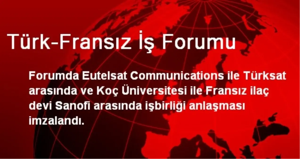 Türk-Fransız İş Forumu