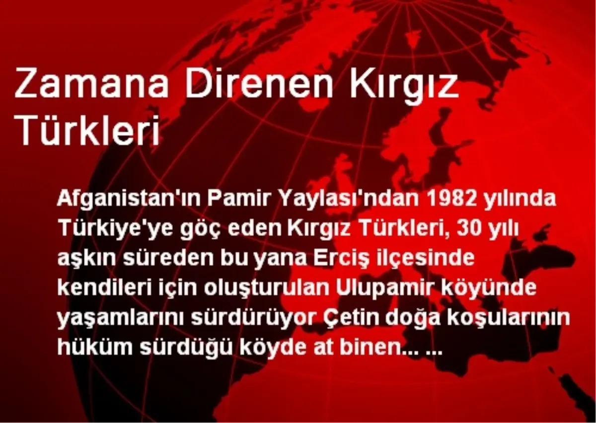 Zamana Direnen Kırgız Türkleri